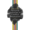 Evolution of a Field: Personal Histories in Conflict Resolution - Paperback