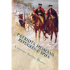 Patriots, Hessians, Refugees & Spies - Paperback