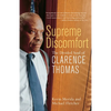 Supreme Discomfort: The Divided Soul of Clarence Thomas - Paperback