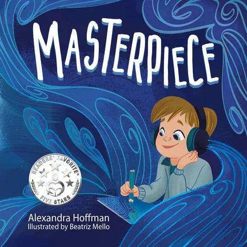 Masterpiece: an inclusive kids book celebrating a child on the autism spectrum - Paperback