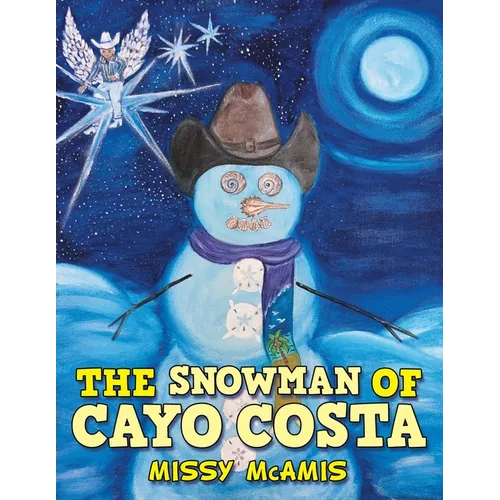 The Snowman of Cayo Costa - Paperback