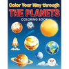 Color Your Way Through the Planets Coloring Book - Paperback