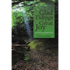 Glad Tidings of Great Joy: Good News of an Enduring Hope - Paperback