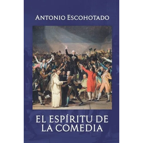 El Espíritu de la Comedia: Premio Anagrama de Ensayo (1992) - Paperback