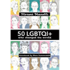 50 LGBTQI+ who changed the world - Paperback