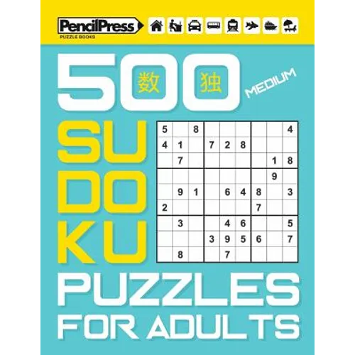 500 Medium Sudoku Puzzles for Adults (with answers) - Paperback