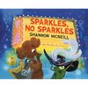 Sparkles, No Sparkles - Hardcover