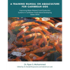 A Training Manual on Aquaculture for Caribbean Sids: Improving Water-Related Food Production Systems in Caribbean Smal L Island Developing States (Sid - Paperback