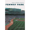 Fenway Park - Hardcover