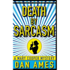 Death by Sarcasm: A Mary Cooper Mystery - Paperback