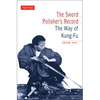 Sword Polisher's Record: The Way of Kung-Fu - Paperback