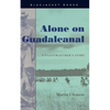 Alone on Guadalcanal: A Coastwatcher's Story - Paperback