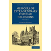 Memoirs of Extraordinary Popular Delusions - Volume 1 - Paperback