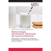 Biotecnología alimentaria: Desarrollo de nuevos productos - Paperback