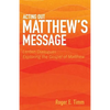 Acting Out Matthew's Message: Lenten Dialogues Exploring the Gospel of Matthew - Paperback