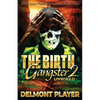 The Birth of a Gangster 2 - Paperback