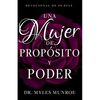 Una Mujer de Propósito Y Poder: Devocional de 90 Días - Paperback