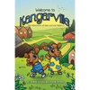 Welcome to Kangarville: The Adventures of Katie and Karl Wallaroo - Paperback