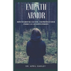 Empath Armor: How to Ground, Cleanse, and Protect Your Energy as a Sensitive Person - Paperback
