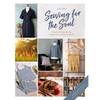 Sewing for the Soul: Simple Sewing Projects to Lift the Spirits - Paperback