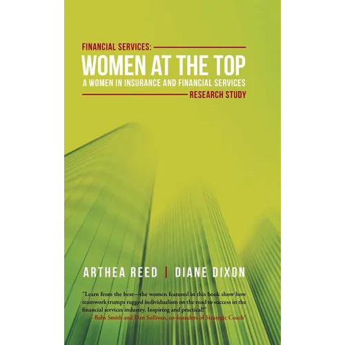 Financial Services: Women at the Top: A WIFS Research Study - Hardcover