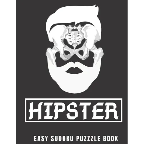 Easy Sudoku Puzzle Book: 100 Sudoku Puzzles Large Print - Perfect Hip Replacement Surgery Recovery Gift - Hipster Funny Get Well Soon Activity - Paperback