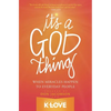 The It's a God Thing: When Miracles Happen to Everyday People - Paperback