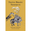 Twelve Bright Trumpets - Paperback
