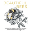 Beautiful Bees: A coloring book featuring 20 hand drawn illustrations for you to color that celebrate beautiful bees! - Paperback