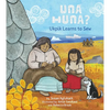 Una Huna?: Ukpik Learns to Sew - Hardcover