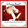 Is Santa Real?: How Saint Nicholas Became Santa Claus - Paperback