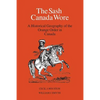 The Sash Canada Wore: A Historical Geography of the Orange Order in Canada - Paperback