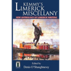 Kemmy's Limerick Miscellany: New Anthology of Limerick Writing - Paperback