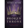 Broken Throne: A Red Queen Collection - Hardcover