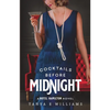 Cocktails Before Midnight - Paperback