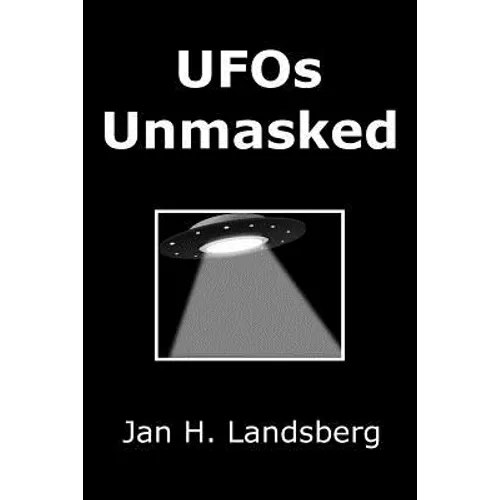UFOs Unmasked - Paperback