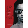 What She Still Feels - Paperback