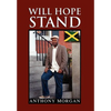 Will Hope Stand - Hardcover
