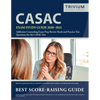 CASAC Exam Study Guide 2020-2021: Addiction Counseling Exam Prep Review Book and Practice Test Questions for the CASAC Test - Paperback