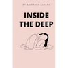 Inside the Deep - Paperback