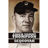 Coach Tommy Thompson and the Boys of Sequoyah - Paperback