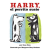 Harry, El Perrito Sucio: Harry the Dirty Dog (Spanish Edition) - Paperback