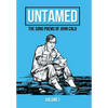 Untamed: The Song Poems of John Calo Vol. I - Hardcover