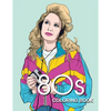 80s COLORING BOOK: A Fashion Coloring book for adults and teens - Paperback