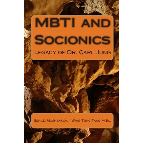 MBTI and Socionics: Legacy of Dr. Carl Jung - Paperback
