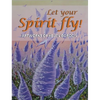 Let your spirit fly!: Artworks of Helen Gordon - Hardcover