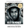Rest in Power: The Enduring Life of Trayvon Martin - Paperback