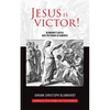 Jesus is Victor!: Blumhardt's Battle with the Powers of Darkness - Paperback