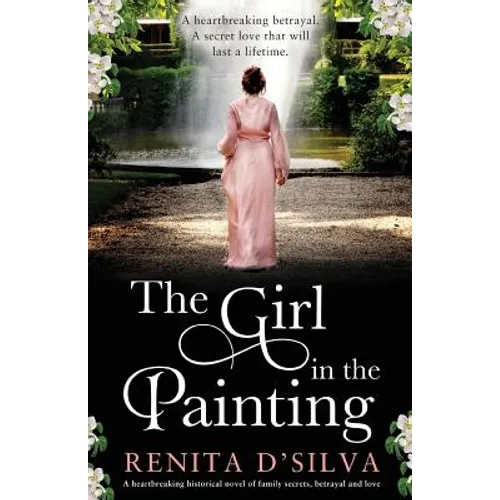The Girl in the Painting: A heartbreaking historical novel of family secrets, betrayal and love - Paperback