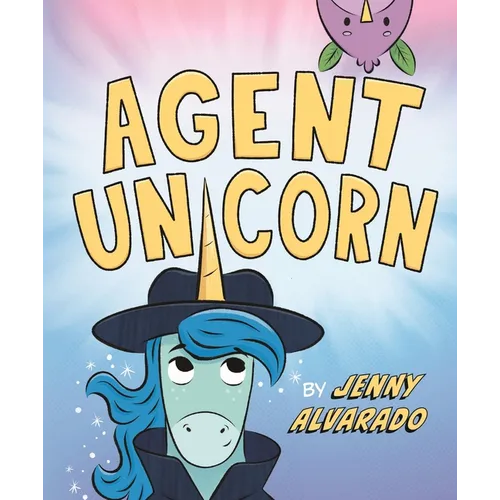 Agent Unicorn - Hardcover